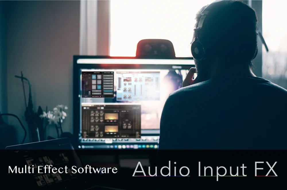 Audio Input FX
